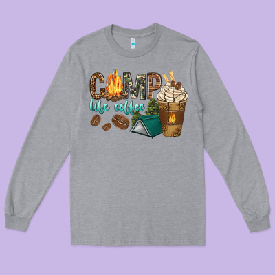 Long Sleeve Tee camp life coffee with coffee cup