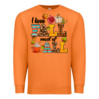 I Love Fall Most Of All Premium Sweatshirt | Teevron