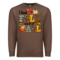 Chestnut i love fall most of all Premium Sweatshirt - AdoDesignShop