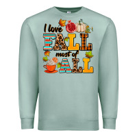 Seafoam i love fall most of all Premium Sweatshirt - AdoDesignShop