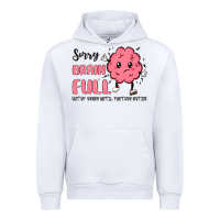 White sorry brain full Urban Hoodie - MaliasSmallBusiness
