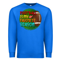 True Royal football is my favorite season Premium Sweatshirt - BundleAndBundleShop