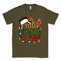 Army Green you serious clark Classic Tee - Zillion Design Studio