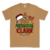 Toasted Coconut you serious clark Classic Tee - Zillion Design Studio