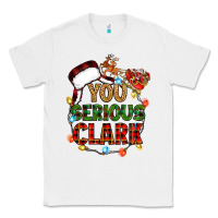 White you serious clark Classic Tee - Zillion Design Studio