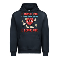 I Have Me I Take Care Of Me I Love Me Urban Hoodie | Teevron
