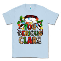 You Serious Clark Classic Tee | Teevron
