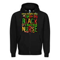 Black unapologetically pretty black and educated nurse Zipper Hoodie - Zillion Design Studio