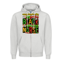 Dove Grey unapologetically pretty black and educated nurse Zipper Hoodie - Zillion Design Studio