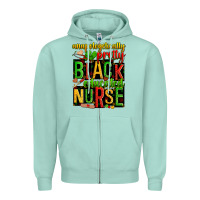 Seafoam unapologetically pretty black and educated nurse Zipper Hoodie - Zillion Design Studio