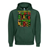 Sports Green unapologetically pretty black and educated nurse Zipper Hoodie - Zillion Design Studio