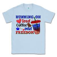 Dusty Blue running on iced coffe and freedom Classic Tee - texasbilliewilder