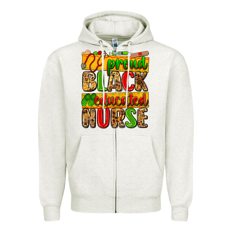 Proud Black Educated Nurse Zipper Hoodie by Zillion Design Studio | Teevron
