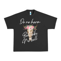 Pigment Black Do No Harm But Take No Bull Urban Heavy Tee - Bettercallsaul