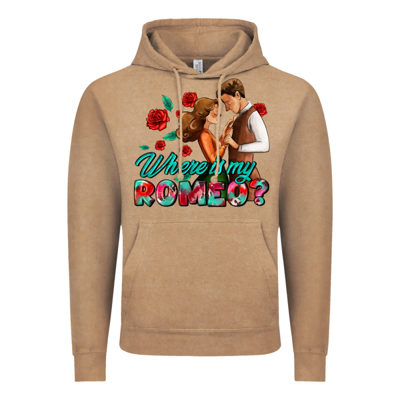 Where Is My Romeo Vintage Hoodie by AdoDesignShop | Teevron
