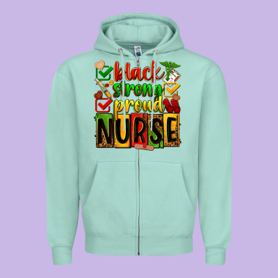 Black Strong Proud Nurse Zipper Hoodie Designed By Zillion Design Studio
