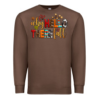 Chestnut why hello there fall Premium Sweatshirt - AdoDesignShop