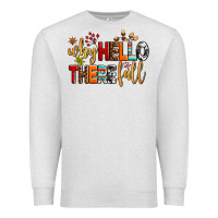 Why Hello There Fall Premium Sweatshirt | Teevron