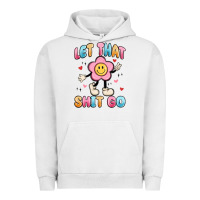 Pigment Lunar Rock let that shit go Urban Hoodie - MaliasSmallBusiness