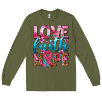 Army Green love faith hope with cancer ribbon  ado Long Sleeve Tee - AdoDesignShop