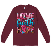 Burgundy love faith hope with cancer ribbon  ado Long Sleeve Tee - AdoDesignShop