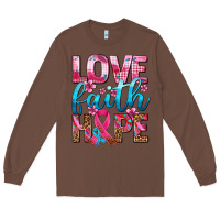 Chestnut love faith hope with cancer ribbon  ado Long Sleeve Tee - AdoDesignShop