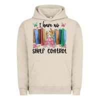 Pigment French Oak i have no shelf control Urban Hoodie - MaliasSmallBusiness
