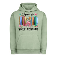 Pigment Oil Green i have no shelf control Urban Hoodie - MaliasSmallBusiness