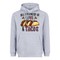Heather Grey All You Need Is Love And Tacos Heavyweight Hoodie - CowhideDigitalArt