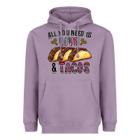 Lavender All You Need Is Love And Tacos Heavyweight Hoodie - CowhideDigitalArt