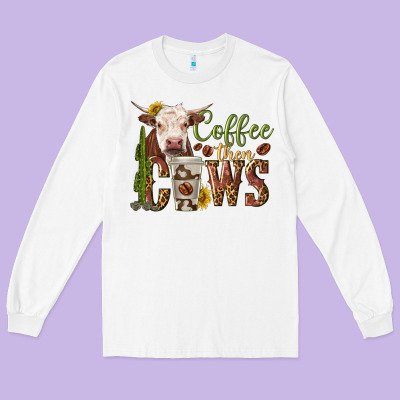 Long Sleeve Tee coffee then cows