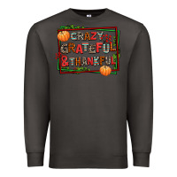 Smoke crazy grateful and thankful Premium Sweatshirt - AdoDesignShop