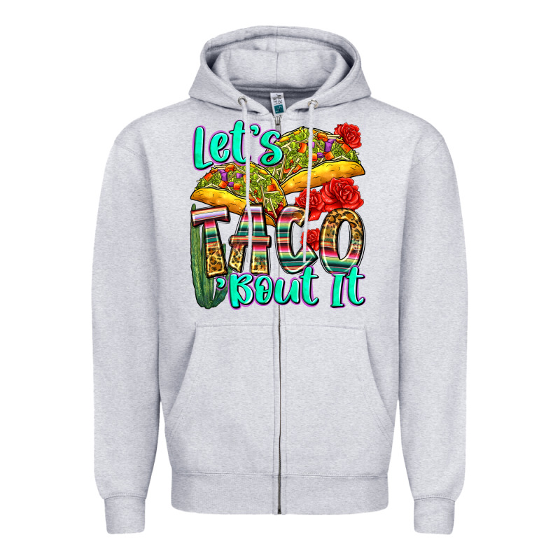 Let's Taco Bout It Zipper Hoodie by Zillion Design Studio | Teevron