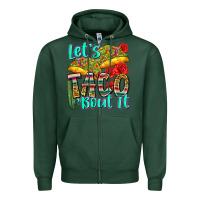 Sports Green let's taco bout it Zipper Hoodie - Zillion Design Studio