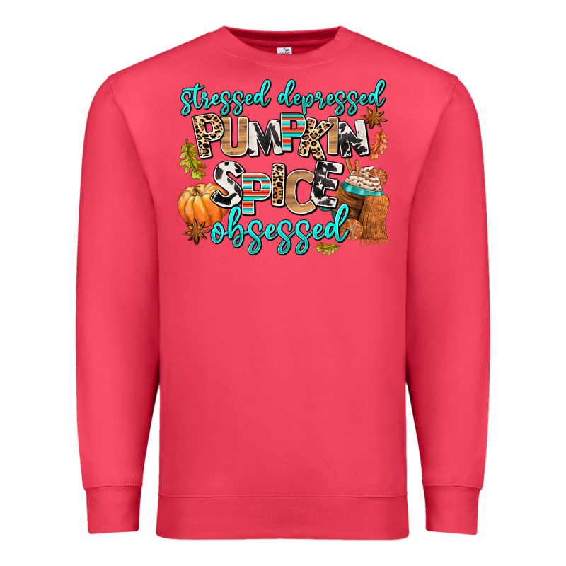 Stressed Depressed Pumpkin Spice Obsessed Premium Sweatshirt by AdoDesignShop | Teevron