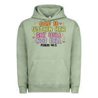 Pigment Oil Green god is within her she will not fall Urban Hoodie - MaliasSmallBusiness