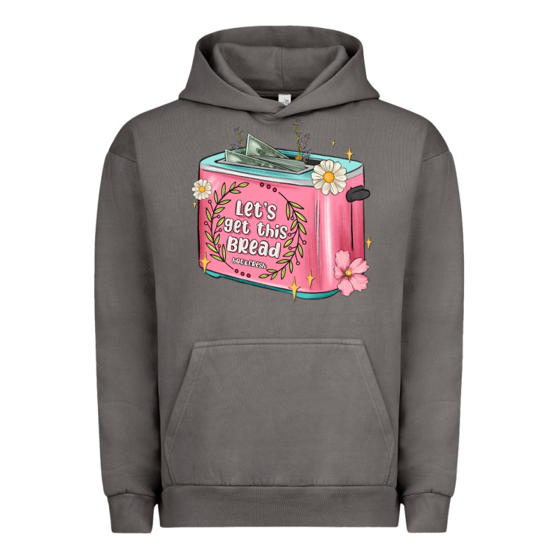 Let S Get This Bread Malia Urban Hoodie by MaliasSmallBusiness | Teevron