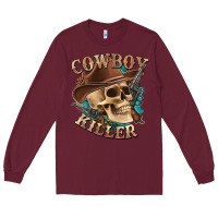Burgundy cowboy killer with skull Long Sleeve Tee - texasbilliewilder