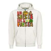 Oatmeal Heather no siesta let's fiesta Zipper Hoodie - Zillion Design Studio