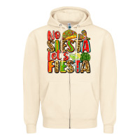 Sandshell no siesta let's fiesta Zipper Hoodie - Zillion Design Studio