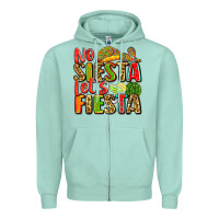 Seafoam no siesta let's fiesta Zipper Hoodie - Zillion Design Studio