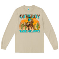 Mushroom cowboy take me away Long Sleeve Tee - texasbilliewilder