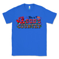 True Royal this is god s country Classic Tee - texasbilliewilder