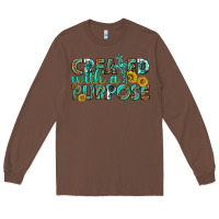 Chestnut created with a purpose Long Sleeve Tee - texasbilliewilder