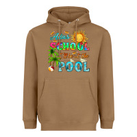 Toasted Coconut adios school i ll be at the pool Heavyweight Hoodie - HRA Design Shop