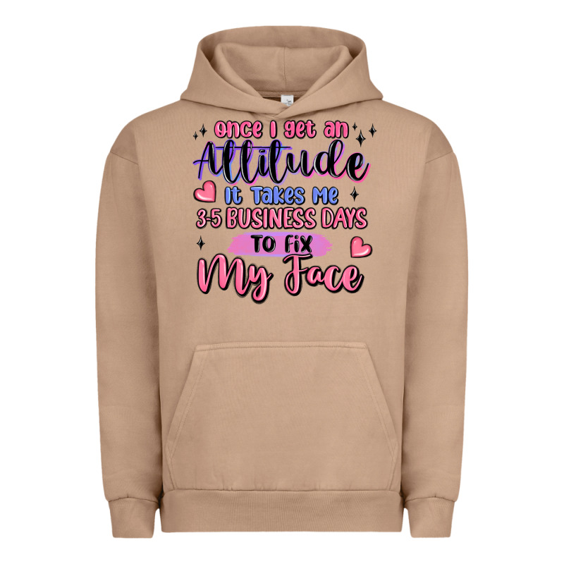 Once I Get An Attitude Urban Hoodie by MaliasSmallBusiness | Teevron