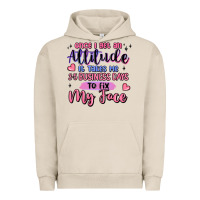 Pigment French Oak once i get an attitude Urban Hoodie - MaliasSmallBusiness