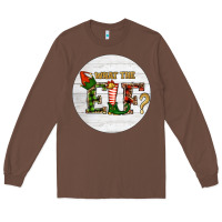 Chestnut What The Elf Christmas Long Sleeve Tee - RanaPortraitStore