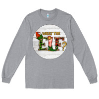 Heather Grey What The Elf Christmas Long Sleeve Tee - RanaPortraitStore