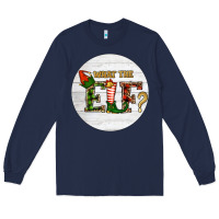 Navy What The Elf Christmas Long Sleeve Tee - RanaPortraitStore